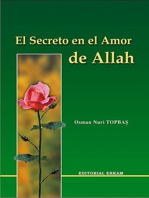 cover image of El Secreto En El Amor De Allah